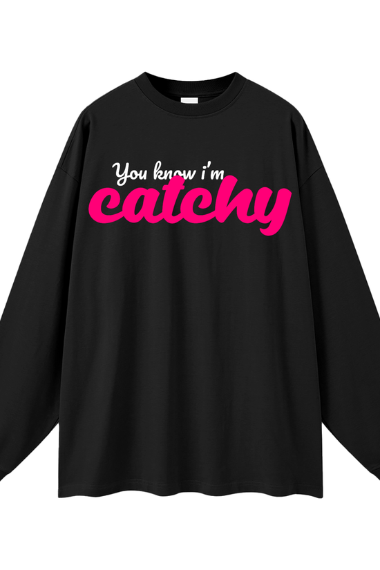 Catchy Long Sleeve T-Shirt