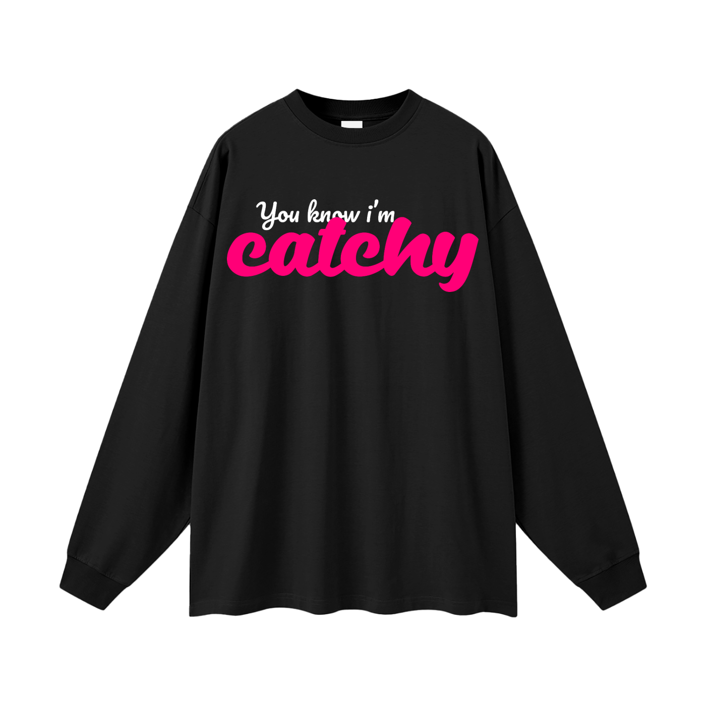 Catchy Long Sleeve T-Shirt